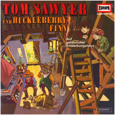 Tom Sawyer und Huckleberry Finn (2. Folge) Auf gef&auml;hrlicher Entdeckungsfahrt