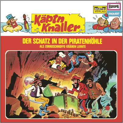 K&auml;ptn Knaller - Der Schatz in der Piratenh&ouml;hle / Als Zorroschnoffo kr&auml;hen lernte
