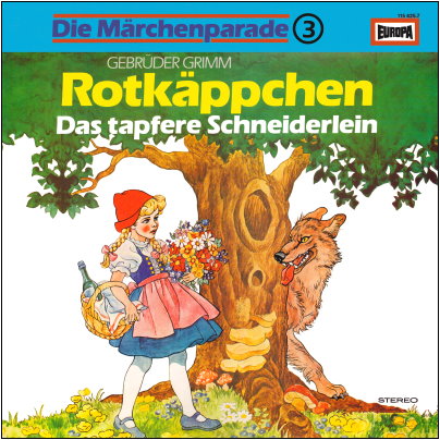 Die M&auml;rchenparade (3) Rotk&auml;ppchen / Das tapfere Schneiderlein