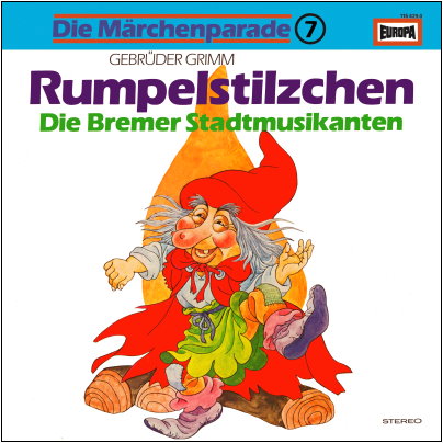 Die M&auml;rchenparade (7) Rumpelstilzchen / Die Bremer Stadtmusikanten
