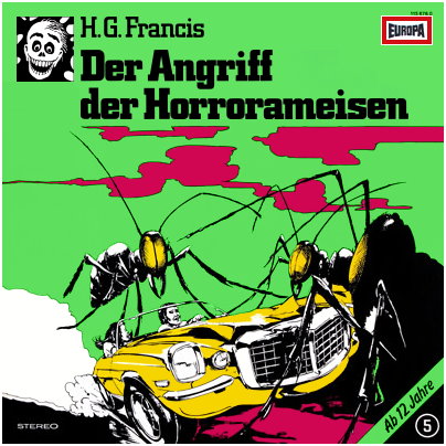 H.G. Francis / Die Gruselserie (5) Der Angriff der Horrorameisen